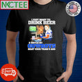 I Just Want To Drink Beer Watch My Dallas Cowboys Beat Your Team’s Ass Michael Myers shirt
