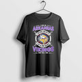 I Live In Arkansas And Win Lose Or Tie Im A Die Hard Minnesota Vikings