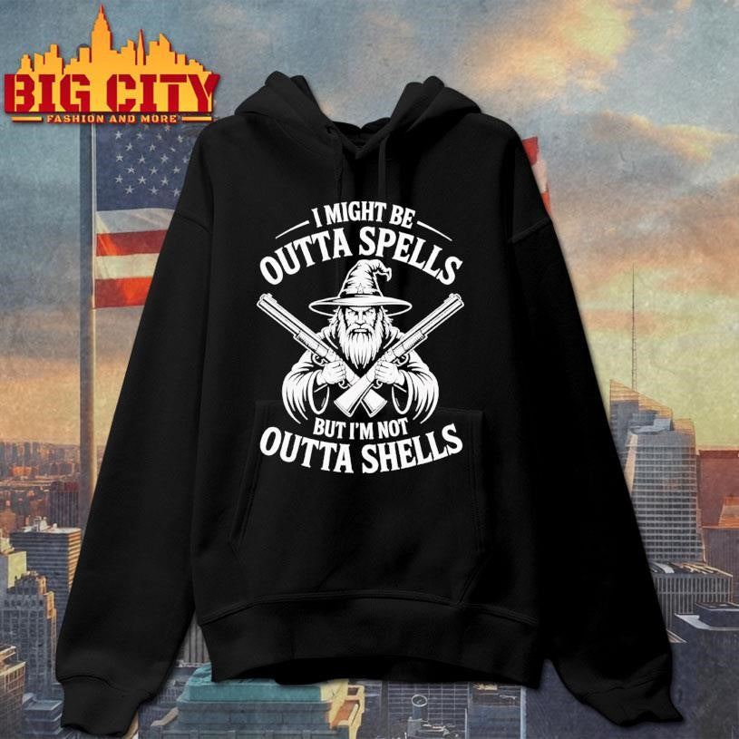 I Might Be Outta Spells But Not Shells Wizard Hunter Shirt