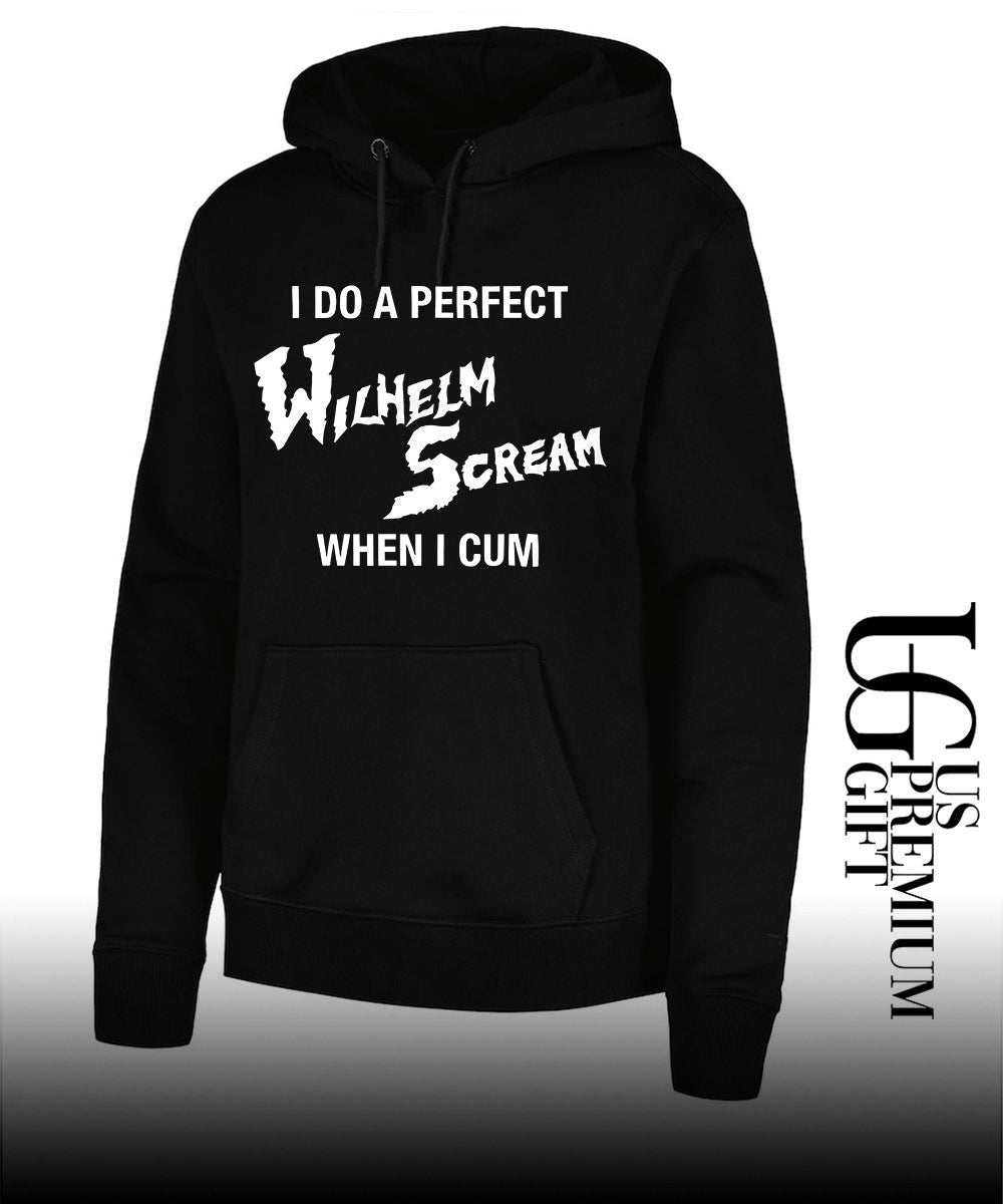 I do a perfect Wilhelm Scream when I cum shirt