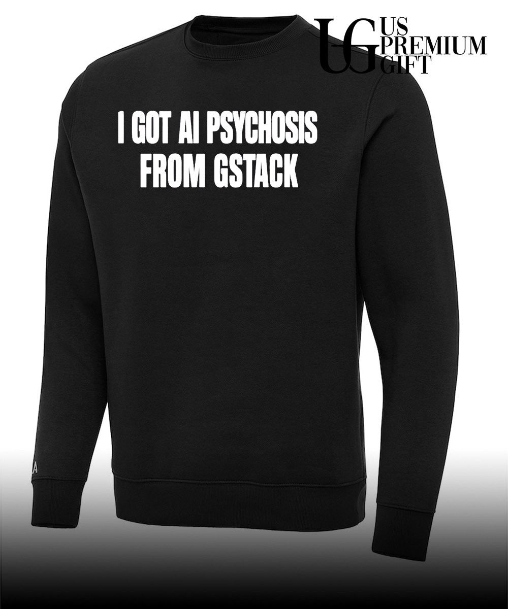 I got AI Psychosis from Gstack shirt