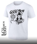 I looked up good boy in the dictionary and it had a picture of you T-shirt