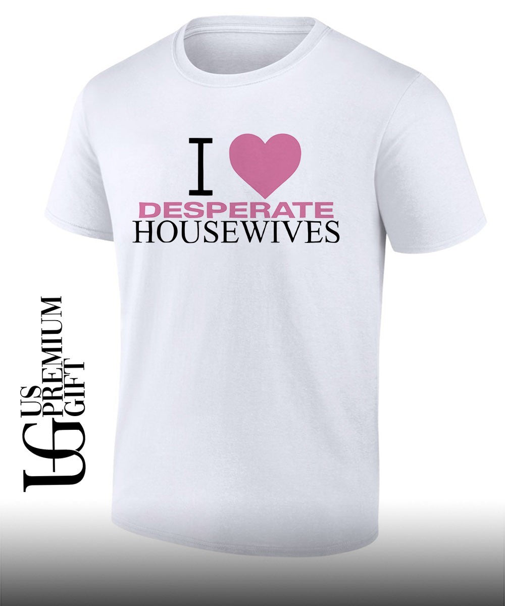 I love Desperate Housewives shirt