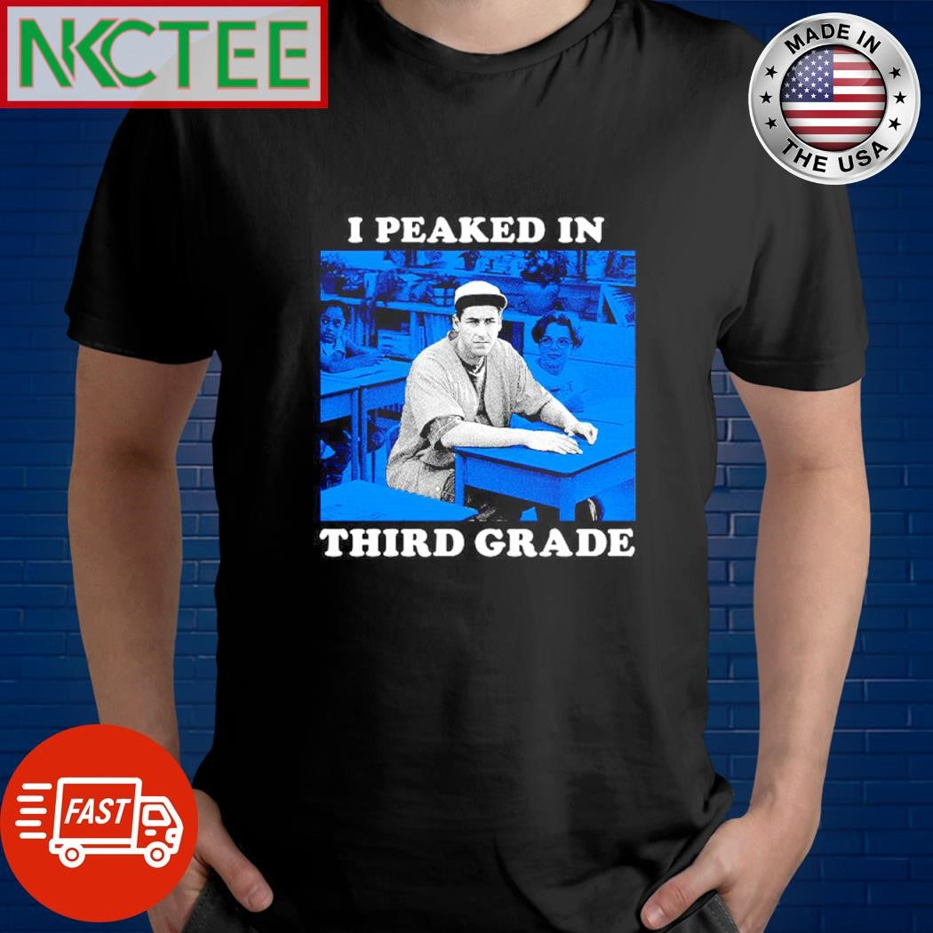 I peaked in third grade Adam Sandler young shirt