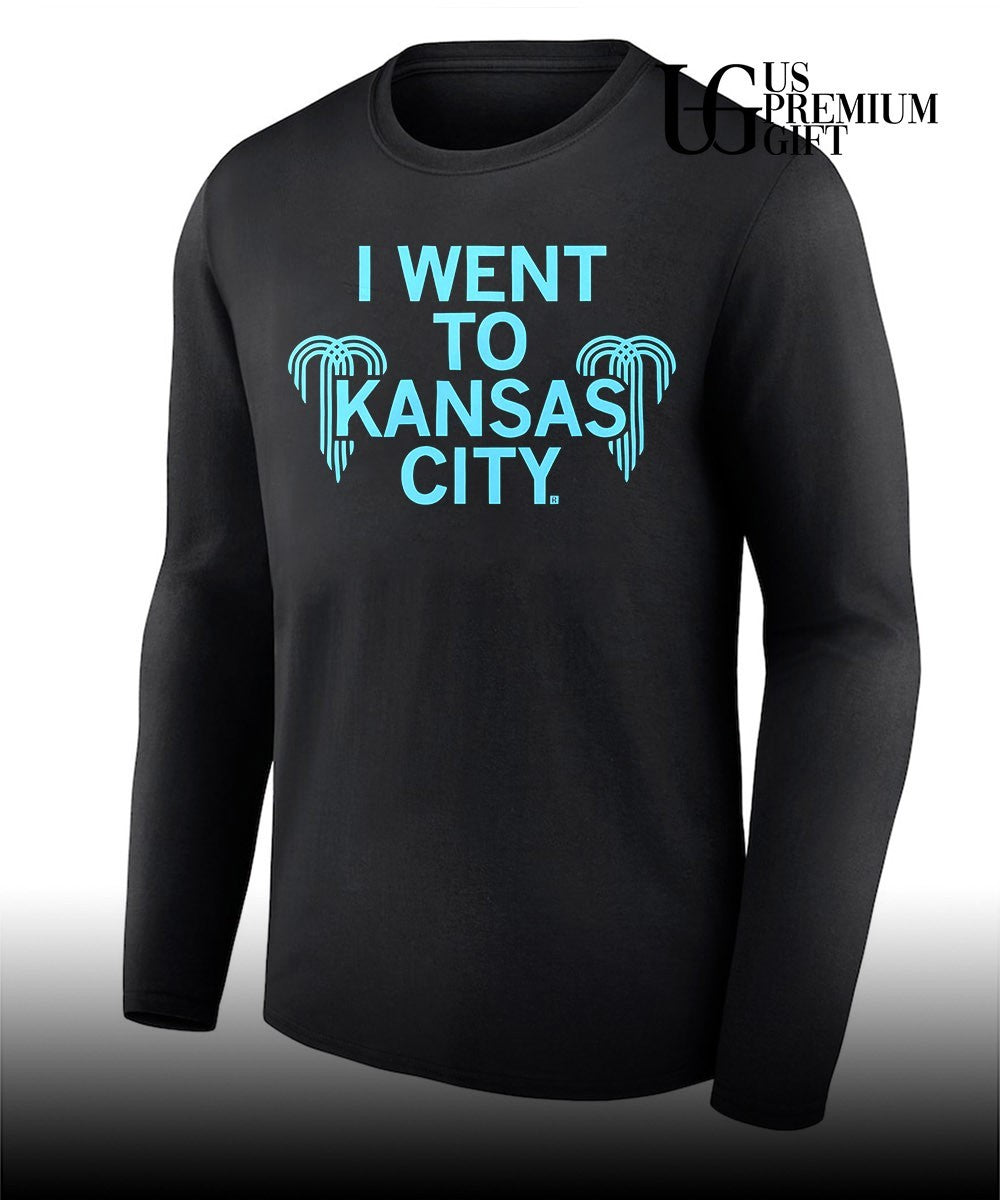 I went to Kansas City shirt