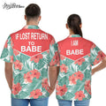 If Lost Return To Babe Matching Couple Gift Hawaiian Shirt