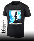I’m 6 Feet From The Edge and I’m Gooning graphic shirt