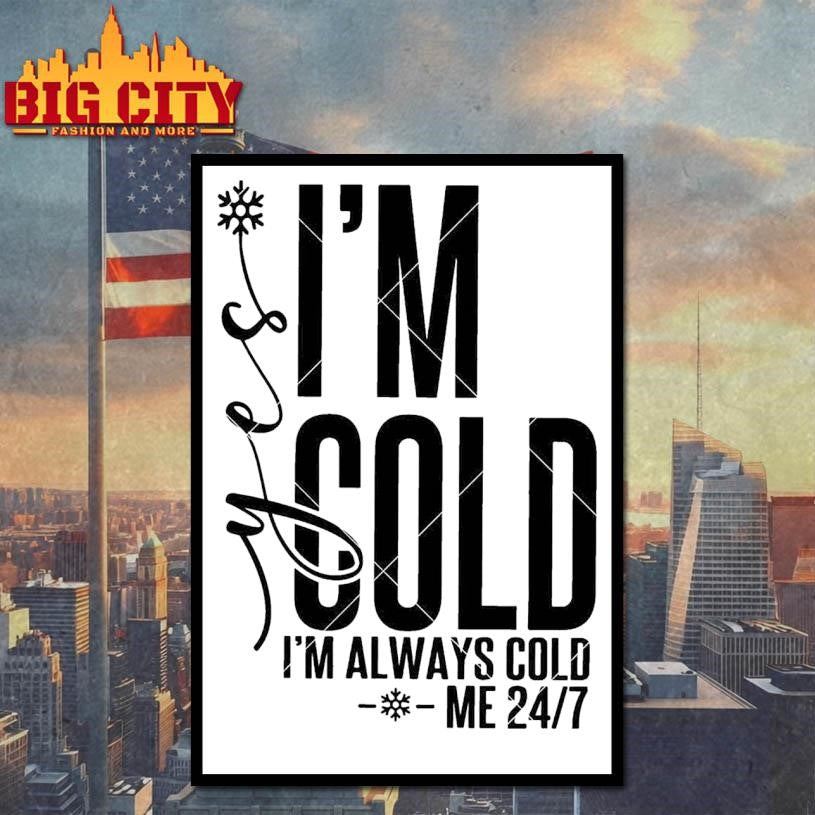 Im Cold Winter Shirt