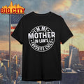I’m My Mother In Law’s Favorite Child Vintage Shirt
