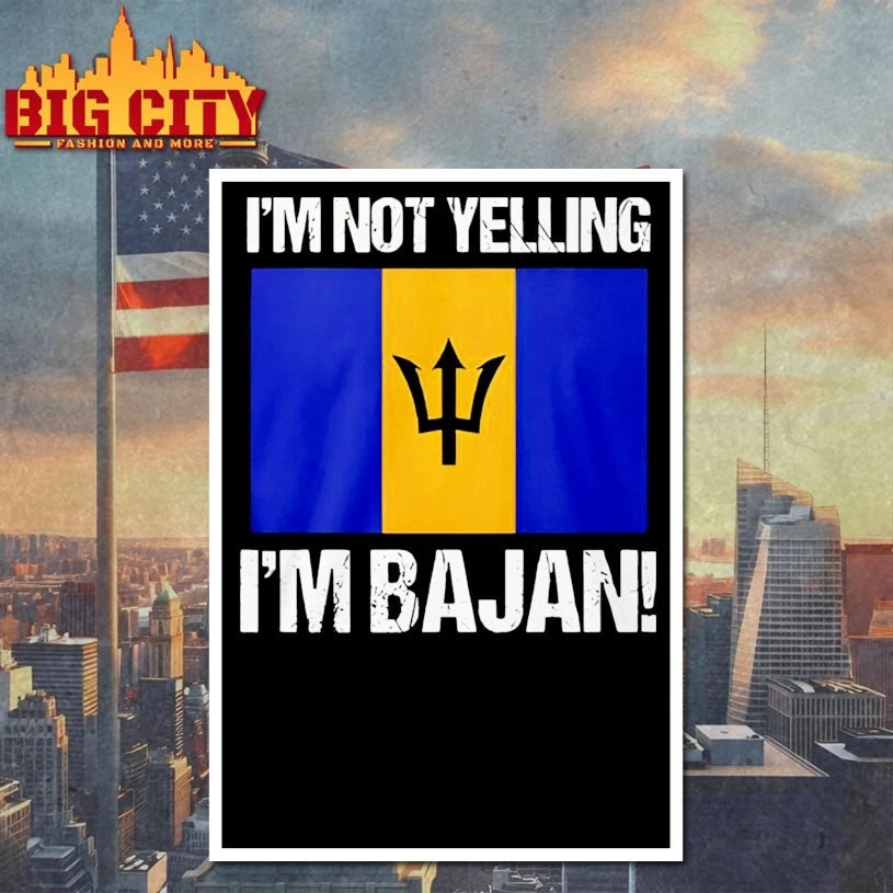 I’m Not Yelling I’m Bajan shirt