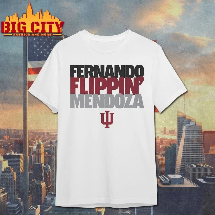Indiana Football Fernando Flippin’ Mendoza shirt