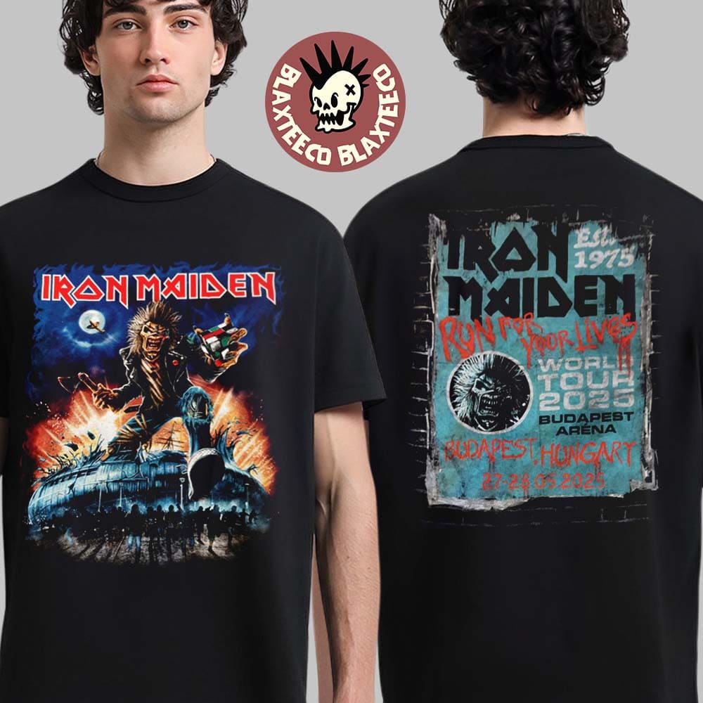 Iron Maiden Run For Your Lives World Tour 2025 Budapest Merch Tee In Hungary At Budapest Arena On May 27 28 2025 Eddie With His Axe And Rubbic Two Sided Unisex T-Shirt