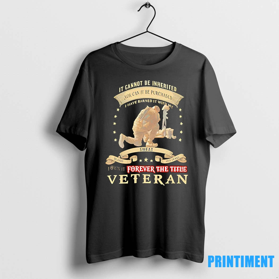 It Cannot Be Inherited Nor Can It Be Purchase Veteran Tshirts Sweater