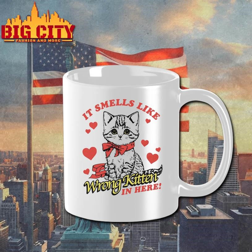 Official It Smells Like Wrong Kitten In Here Shirt