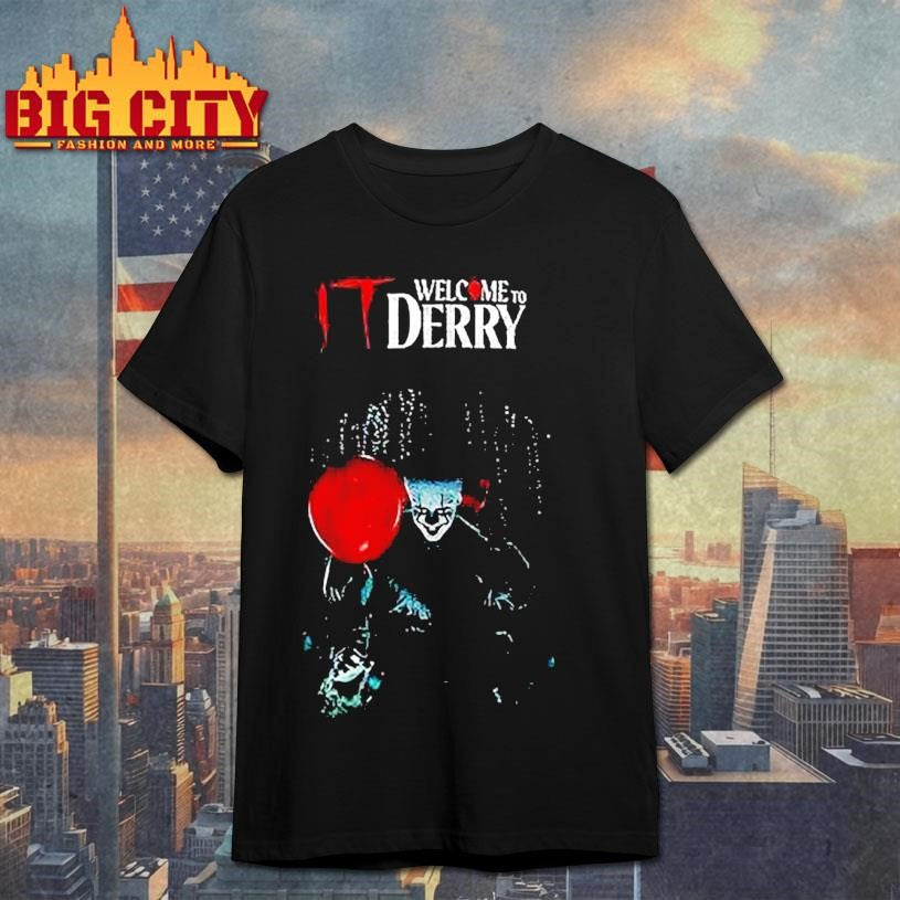 It Welcome To Derry Always The Eyes Shirt