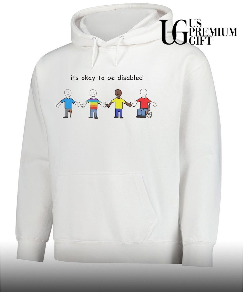 Its okay to be disabled T-shirt