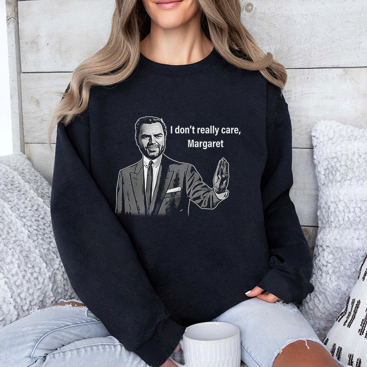 JD Vance I Don’t Really Care Margaret T Shirt