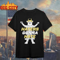 JMU Duke Dog Mascot Haters Gonna Hate shirt