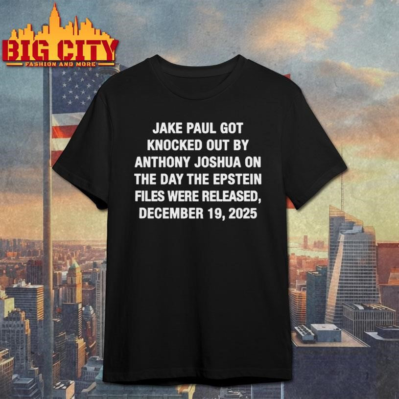 Jake Paul Got Knocked Out By Anthony Joshua Precision vs Power Shirt