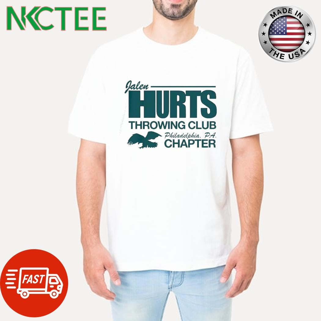 Jalen hurts throwing club Philadelphia PA Chapter eagle shirt
