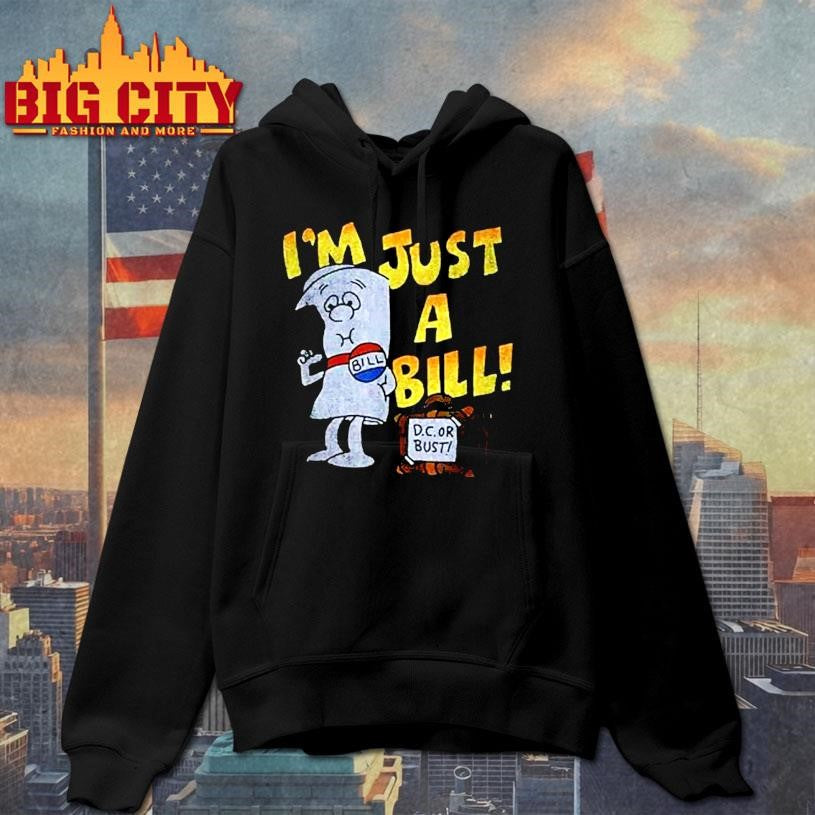 Jamal I’m Just A Bill Dc Or Bust Shirt