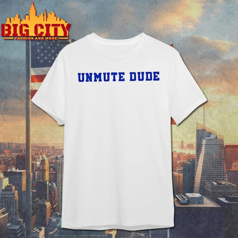 Jay Dyer Unmute Dude shirt