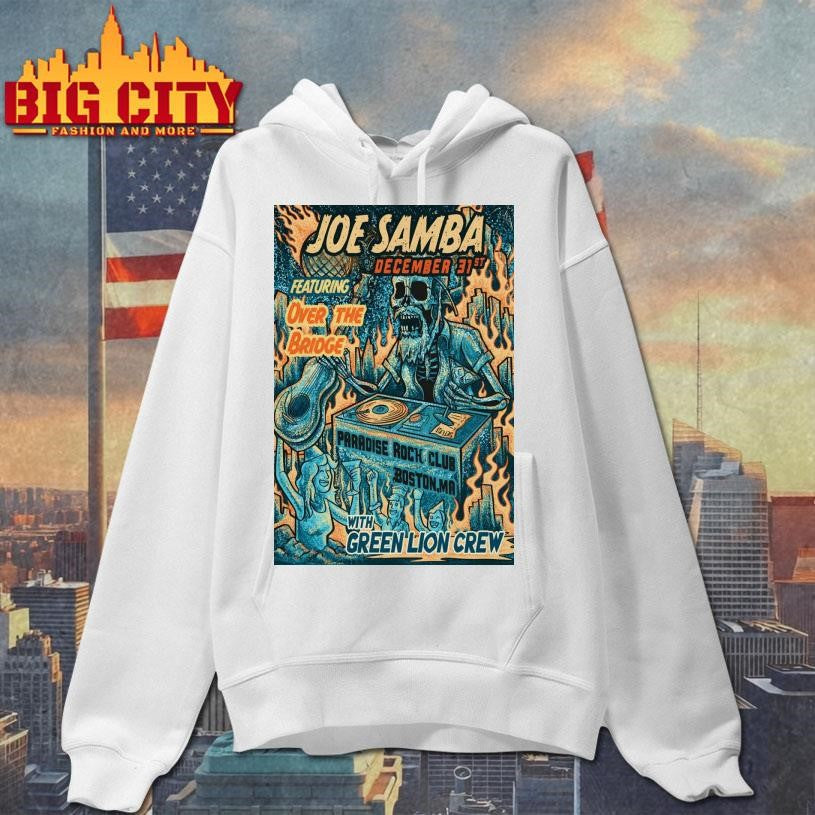 Joe Samba Paradise Rock Club In Boston MA Dec 31 2025 Poster Shirt