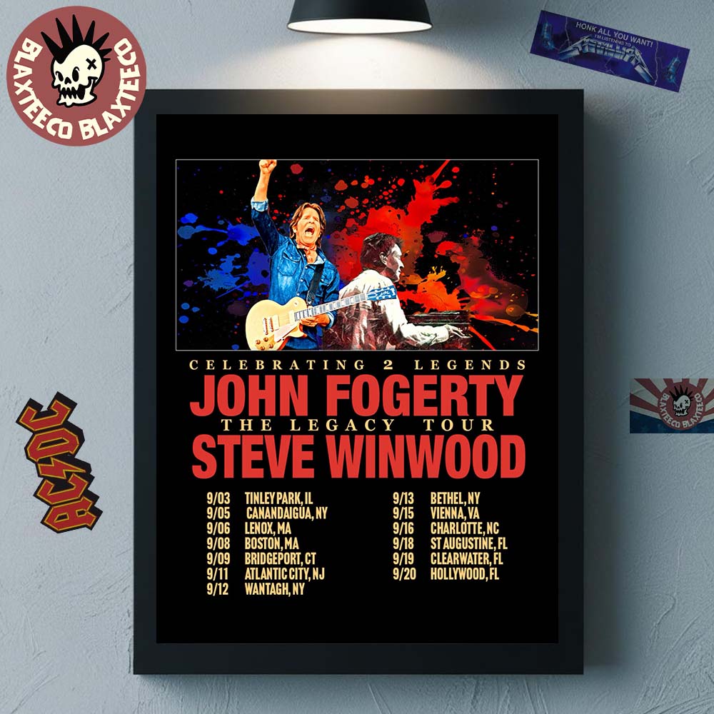John Fogerty With Steve Winwood Celebrating 2 Legends The Legacy Tour 2026 Schedule Dates Home Decor Poster Canvas