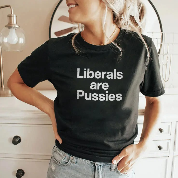 John Rocker Liberals Are Pussies Shirt