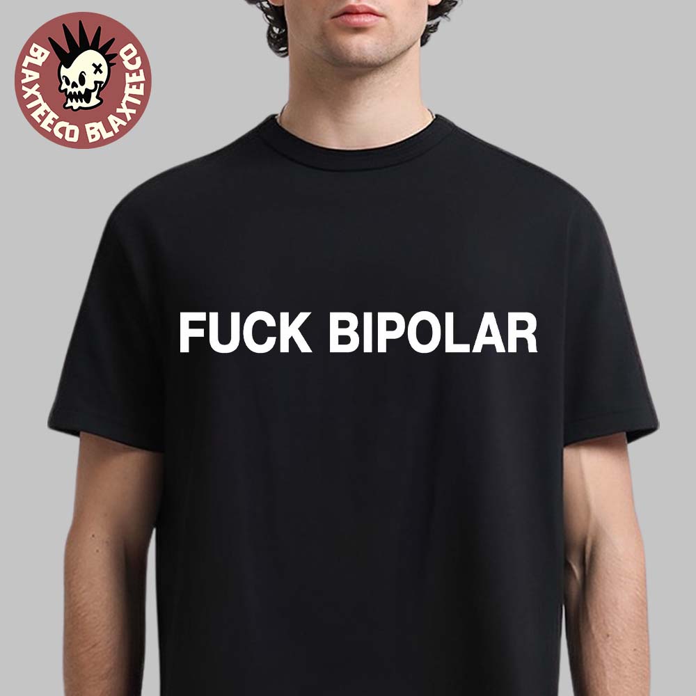 Kanye West Live At Gelredome Netherlands 2026 Concert Merch On June 6 And 8 2026 Fuck Bipolar T-Shirt