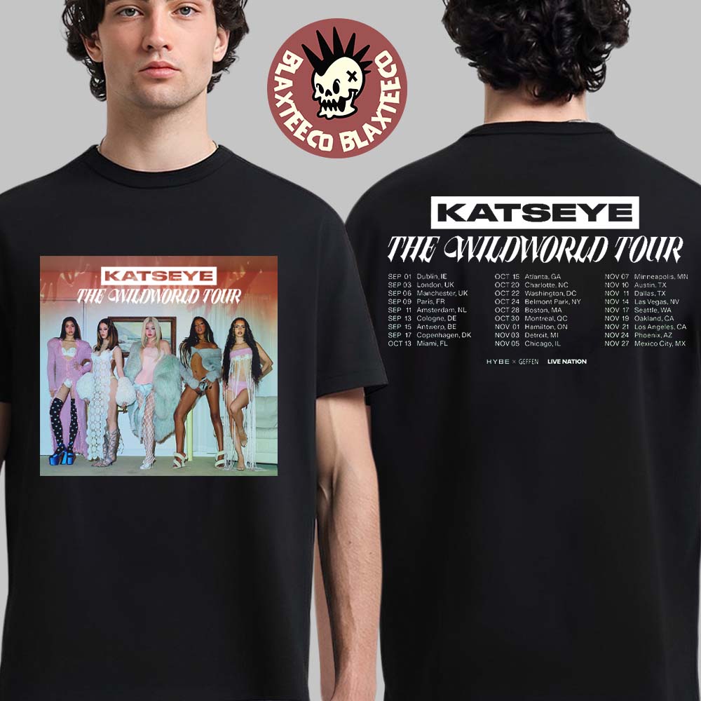 Katseye The Wildworld Tour 2026 Schedule Dates Two Sided T-Shirt