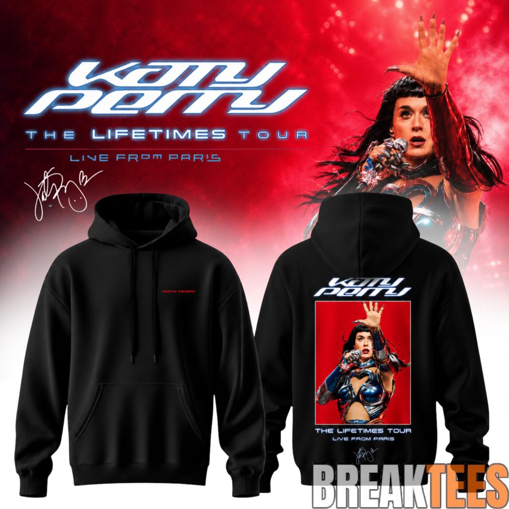 Katy Perry The Lifetimes Tour Live From Paris Limited Edition Hoodie