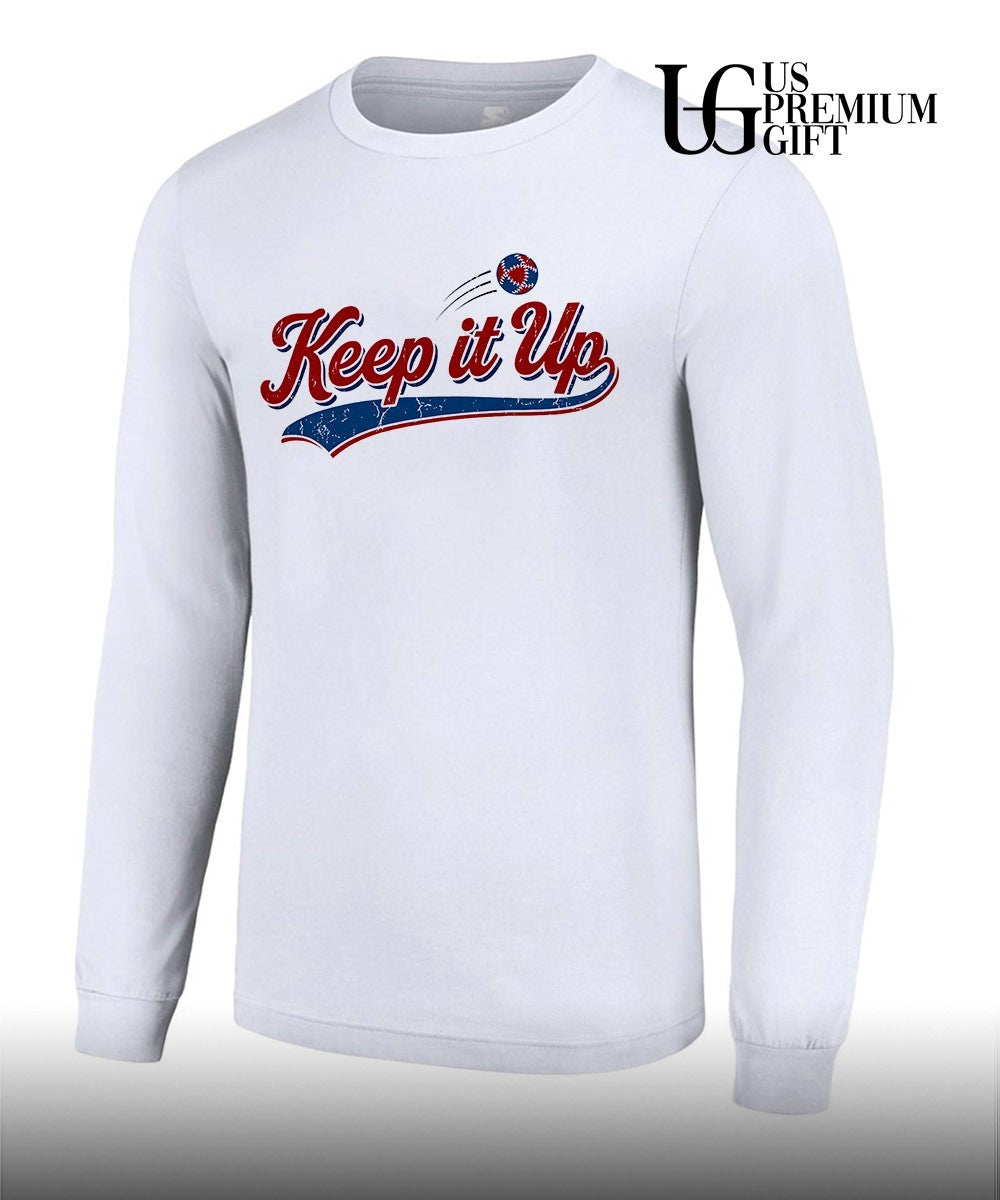 Keep It Up Hacky Sack shirt