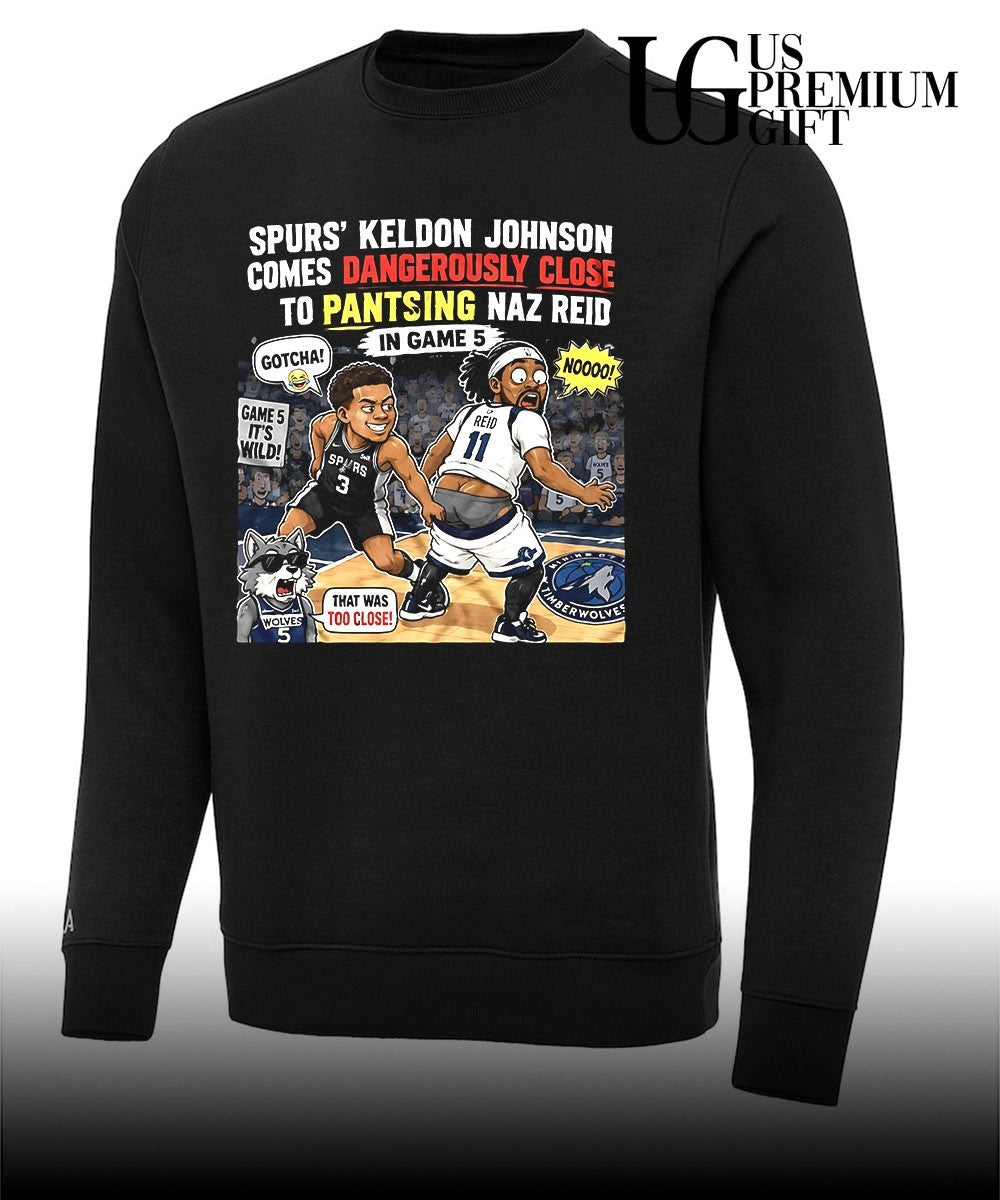 Keldon Johnson Almost Pantsed Naz Reid Game 5 Spurs Timberwolves cartoon shirt