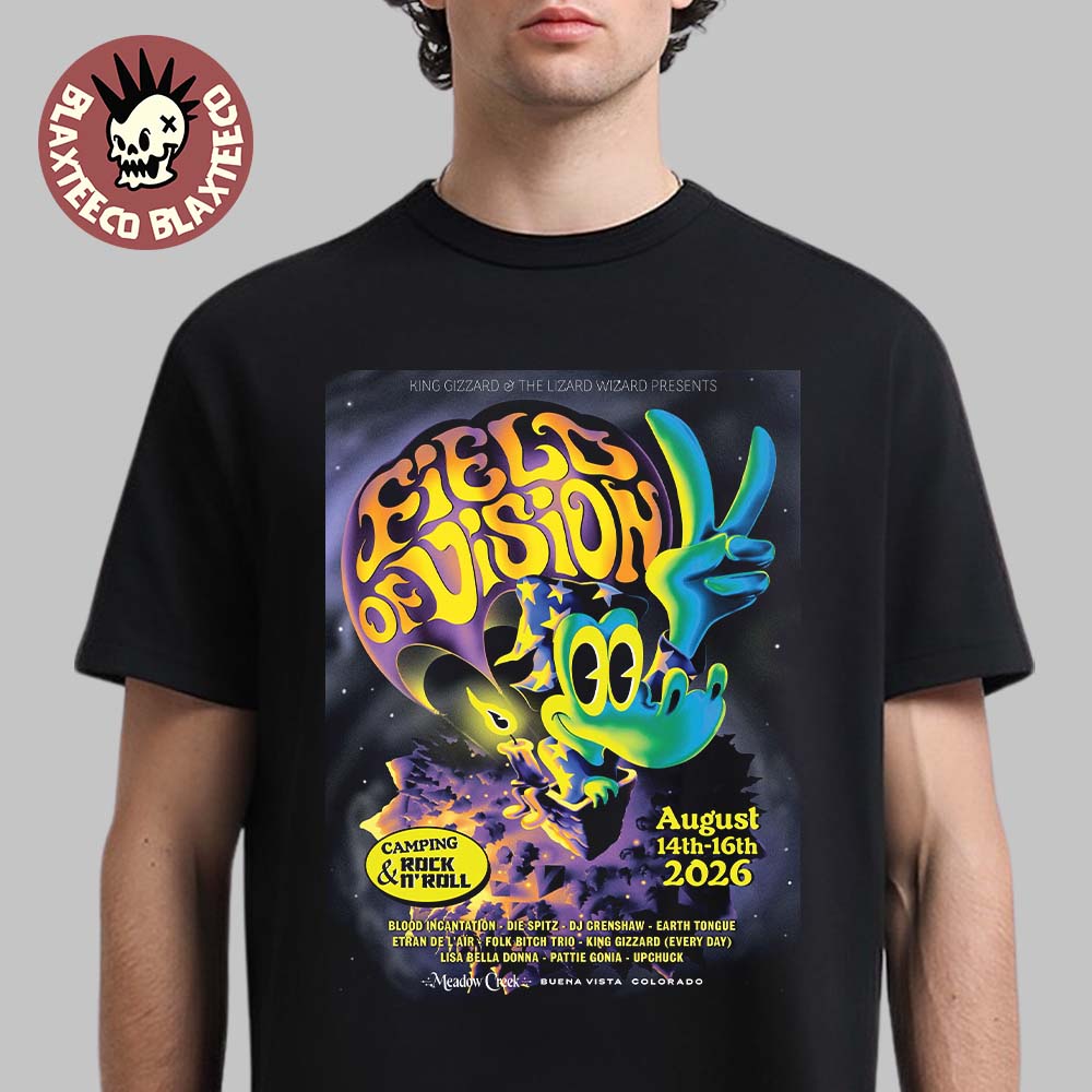 King Gizzard And The Lizard Wizard Field Of Vision Camping And Rock N Roll USA Shows From August 14 To 16 2026 T-Shirt