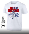Kirk Gibson Los Angeles Dodgers baseball I don’t believe what I just saw shirt