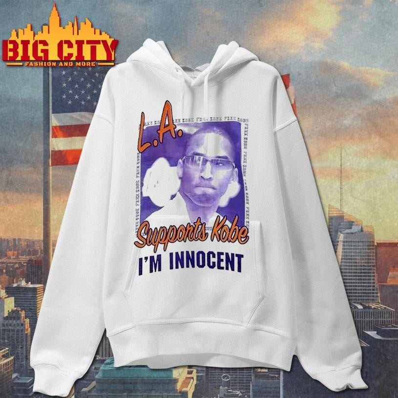 Kobe Bryant La Lakers Supports Kobe I’m Innocent Shirt