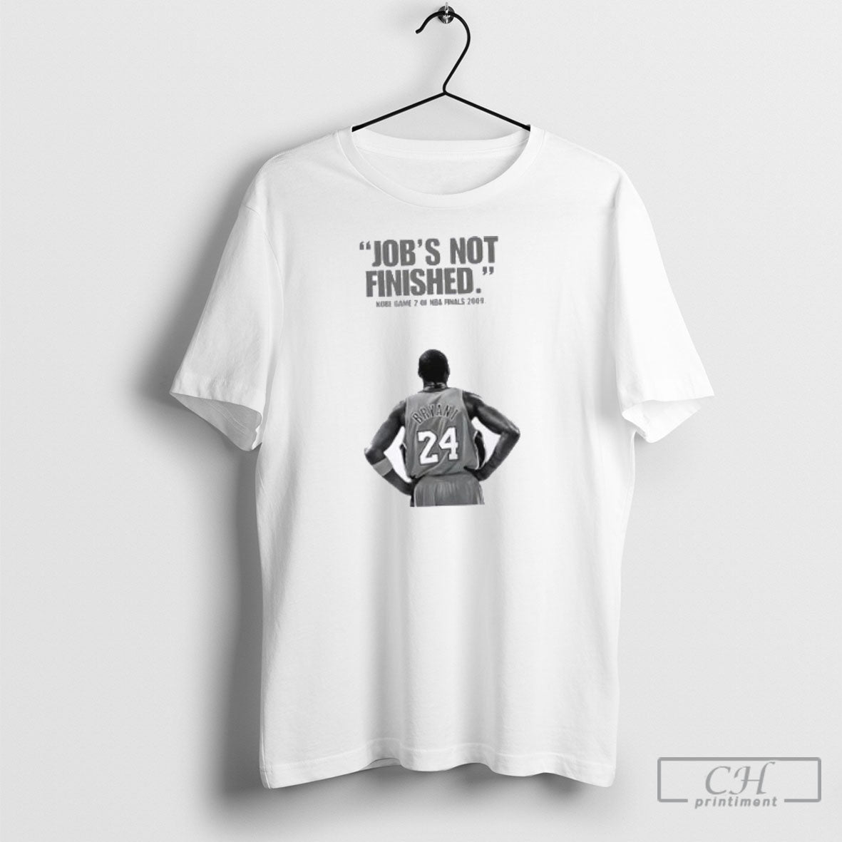 Kobe Bryant Jobs Not Finished Kobe Game 2 Of Nba Finals 2009 Shirt Tee