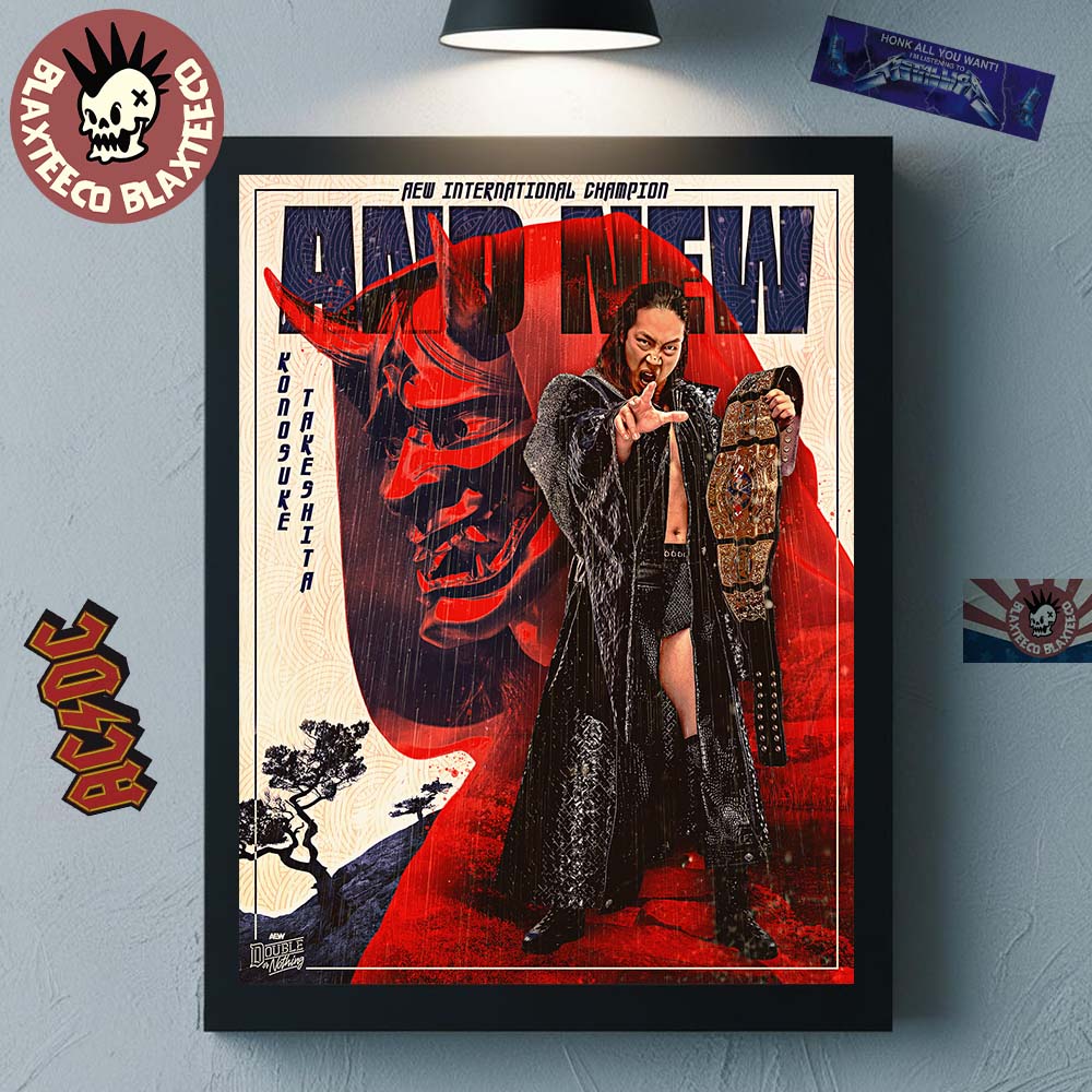 Konosuke Takeshita AND NEW AEW International Champion 2026 AEW Double Or Nothing Home Decor Poster Canvas