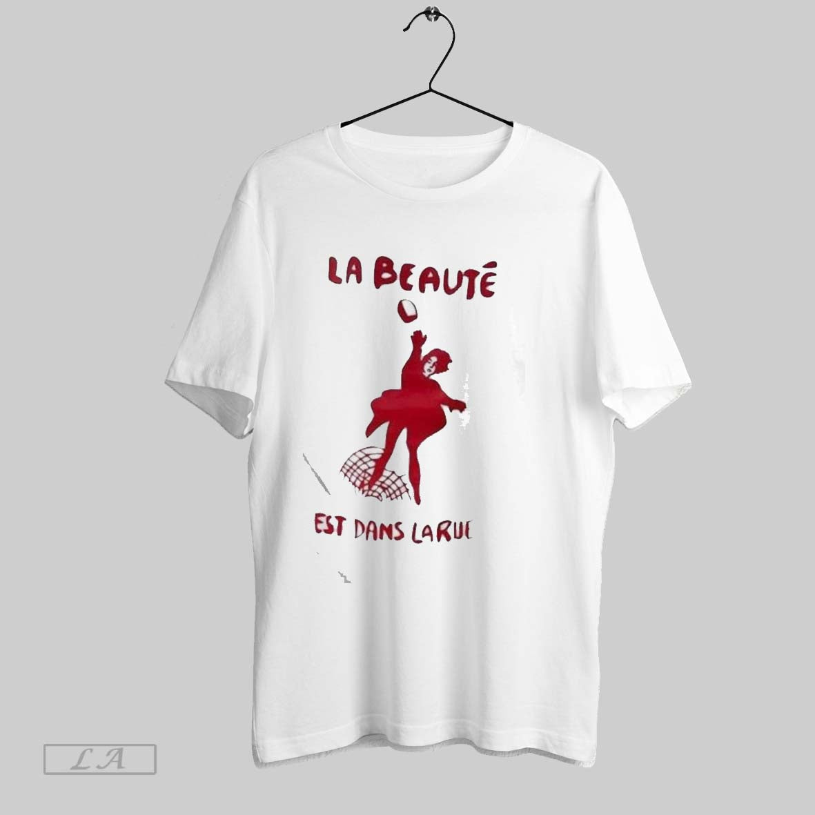 La Beaute Est Dans Larue