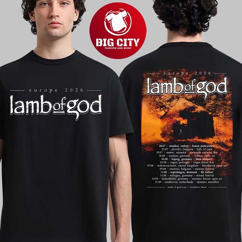 Lamb Of God Europe 2026 Summer Tour Schedule Dates Two Sided Two Sided Shirt