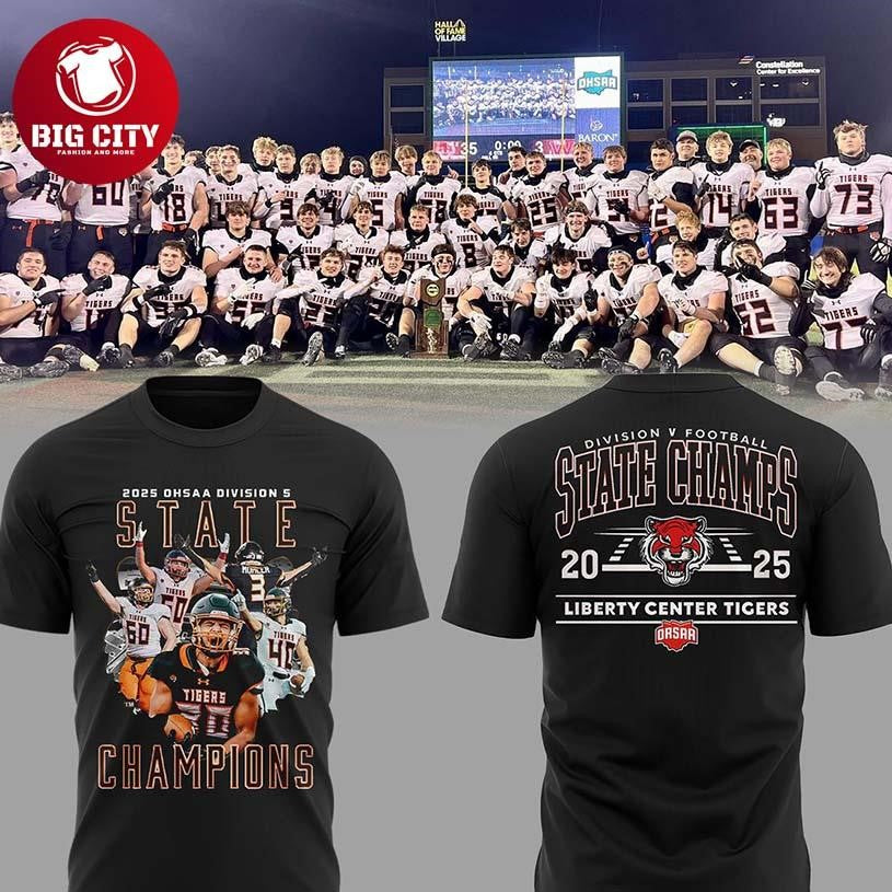 Liberty Center Tigers Football 2025 State Champions High School Two Sided Shirt