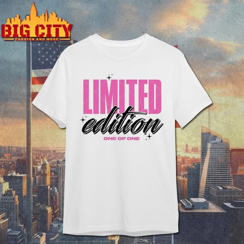 Limited Edition One Of One Shirt