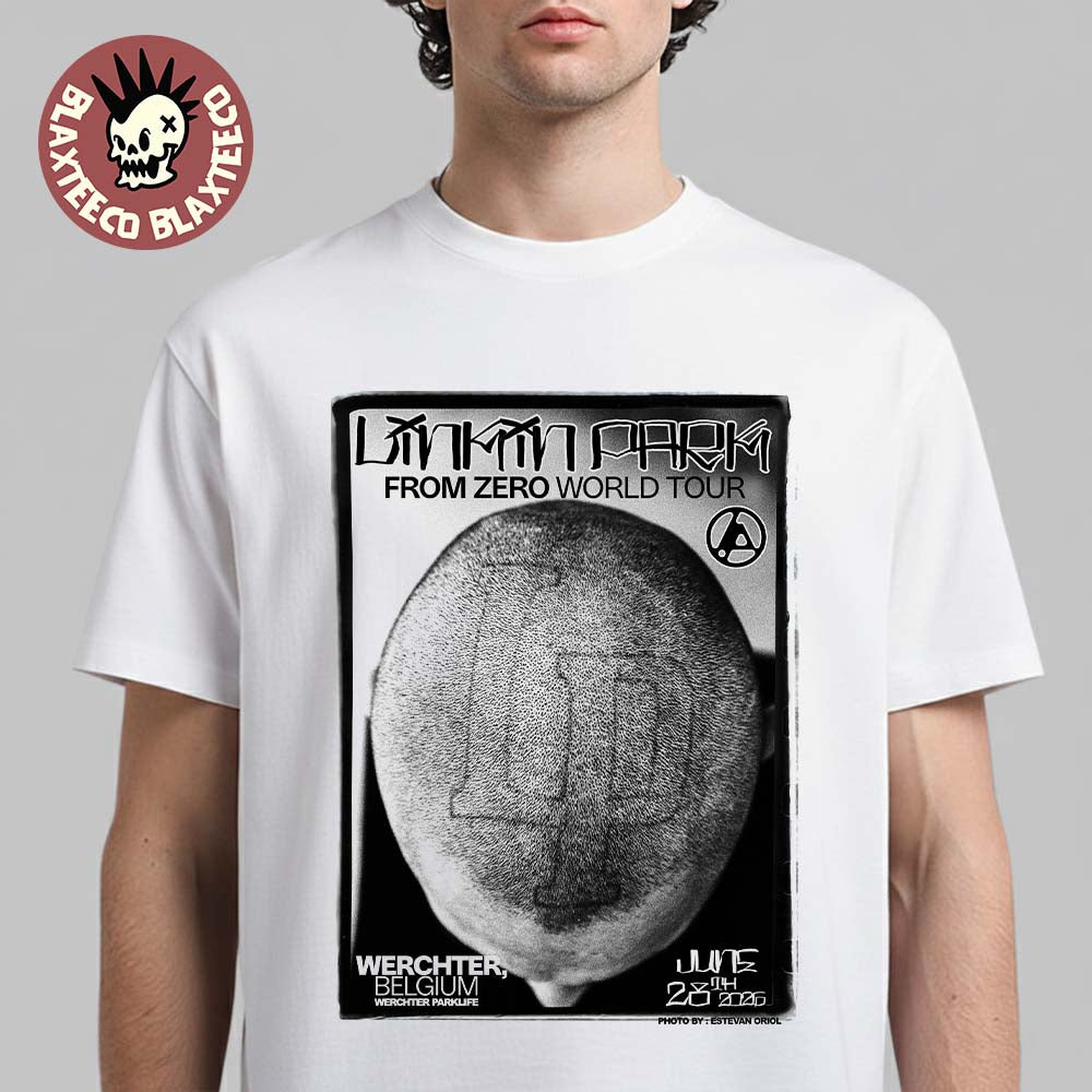 Linkin Park From Zero 2026 Tour Werchter Belgium Poster At Werchter Parklife On June 28 2026 Art By Estevan Oriol T-Shirt