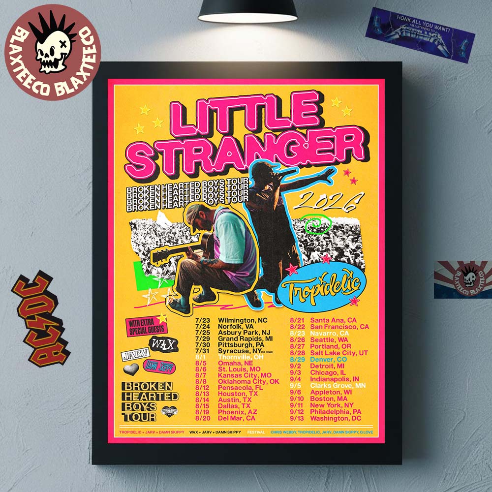 Little Stranger Broken Hearted Boys Tour 2026 North America Schedule Dates Home Decor Poster Canvas