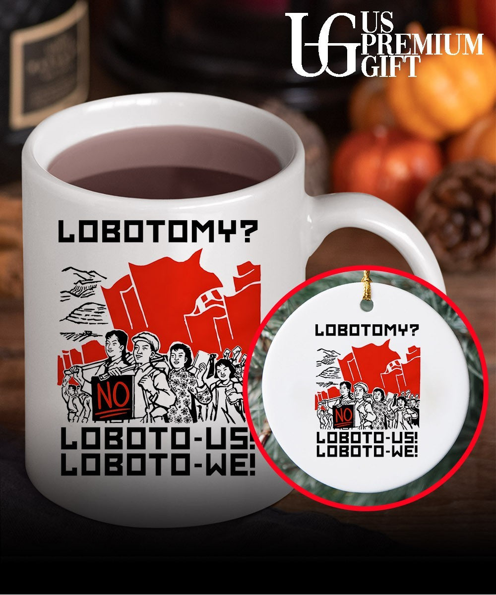 Lobotomy No Loboto-Us Loboto-We shirt
