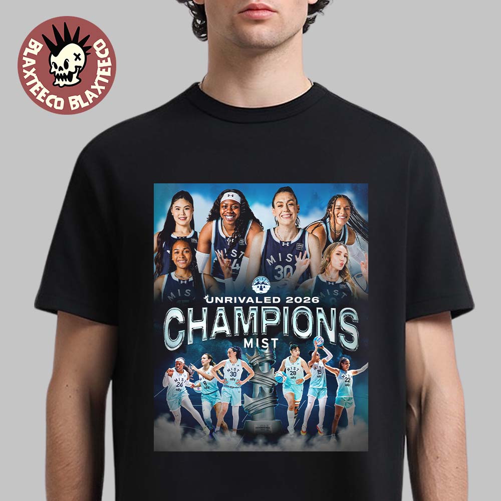 MIST BC Women’s Basketball 2026 Unrivaled Champions T-Shirt