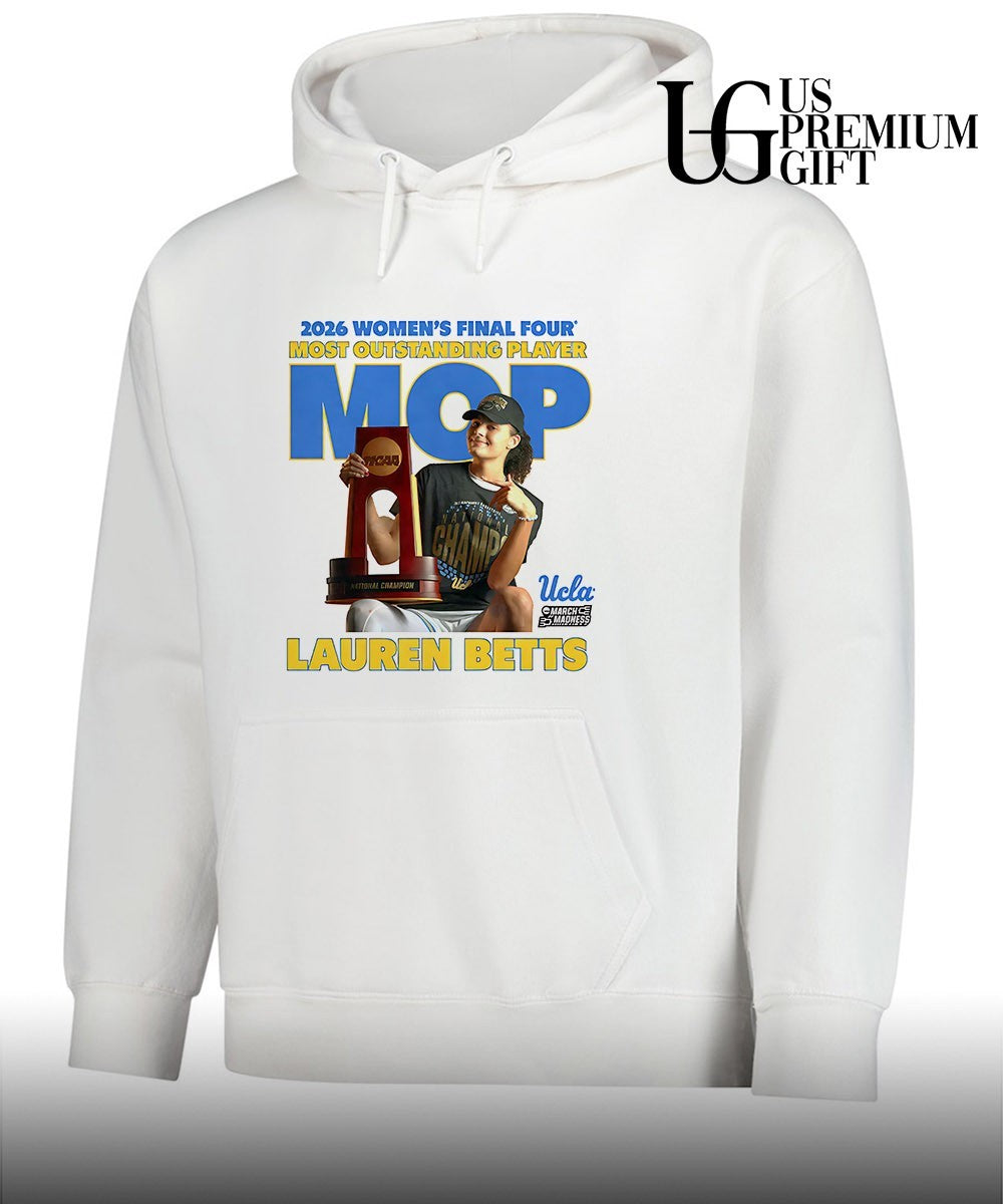 MOP Lauren Betts UCLA Bruins 2026 Women’s Final Four Most Outstanding Player trophy shirt