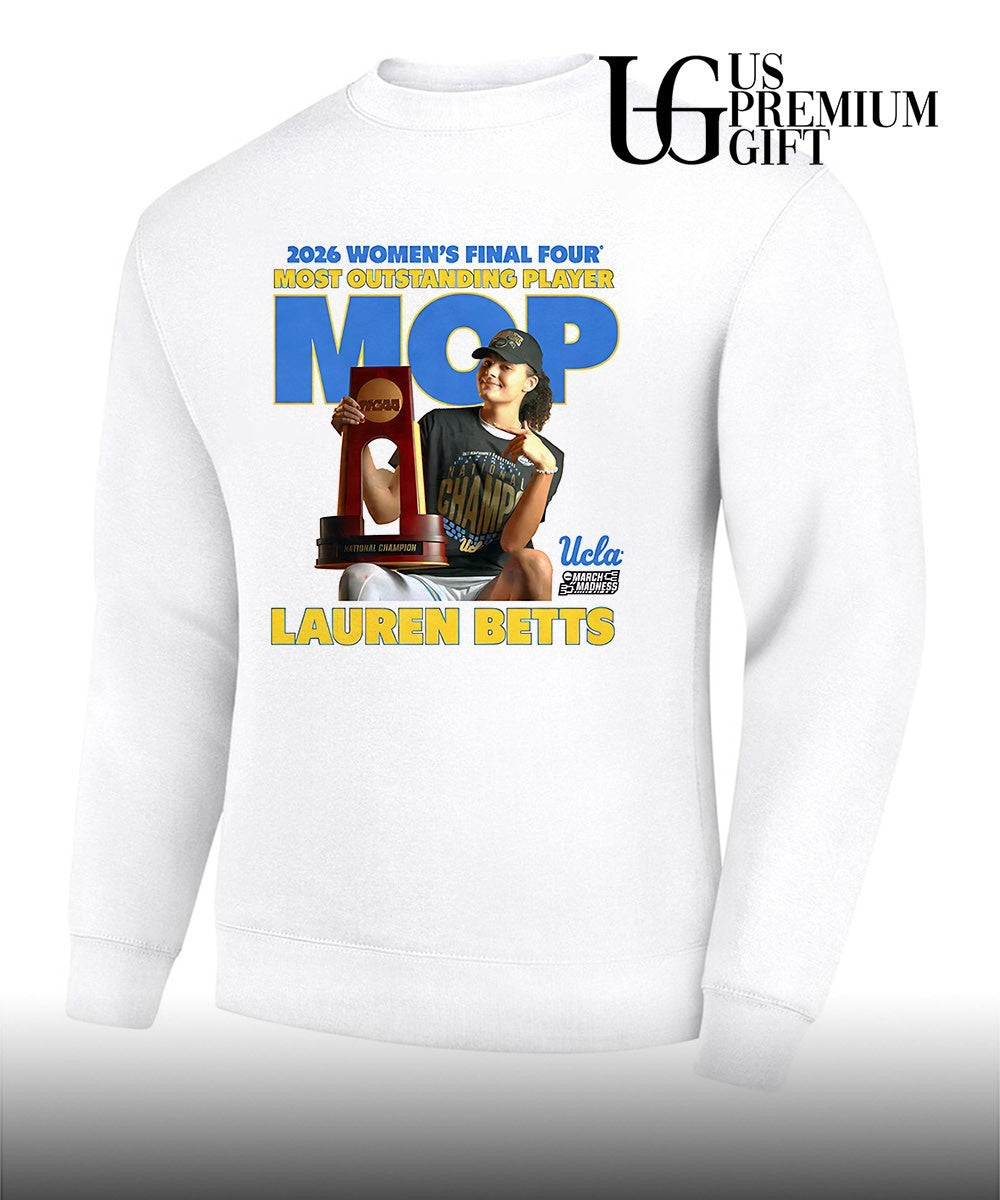 MOP Lauren Betts UCLA Bruins 2026 Women’s Final Four Most Outstanding Player trophy shirt