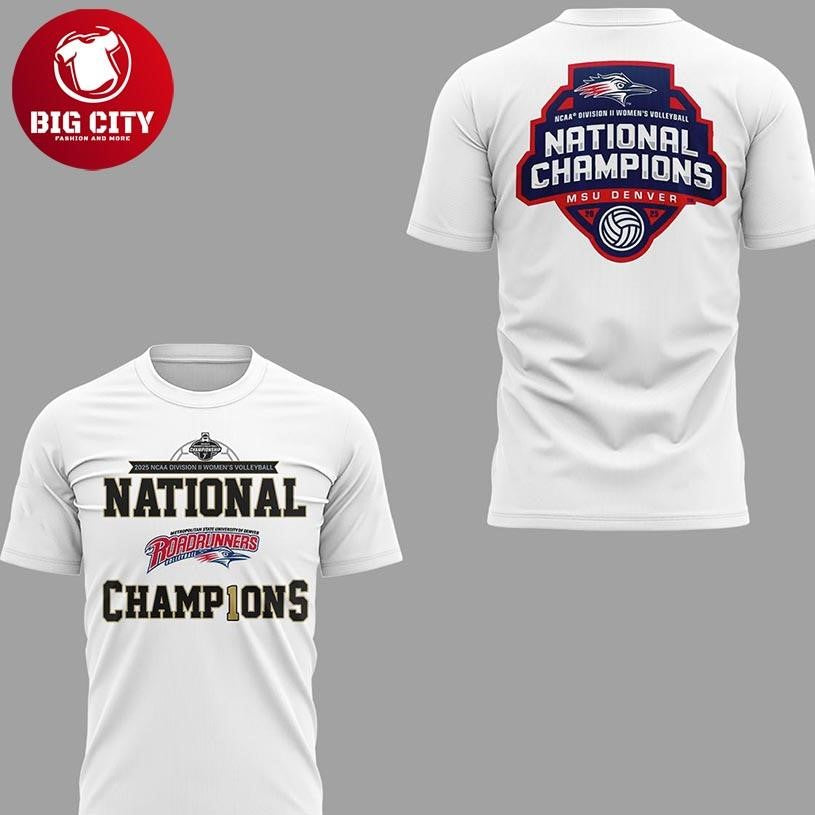 MSU Denver Volleyball First Program National Champions 2025 Two Sided Shirt
